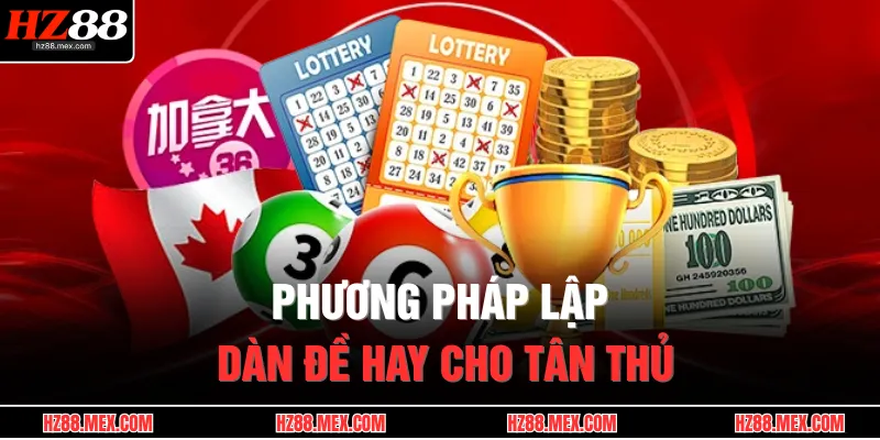 Dàn Đề 36 Số Bất Bại | Phương Pháp Nuôi Khung Ăn Lời Đều Đặn 4 Phương pháp lập dàn đề hay cho tân thủ
